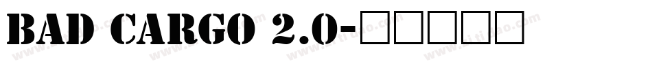 Bad Cargo 2.0字体转换